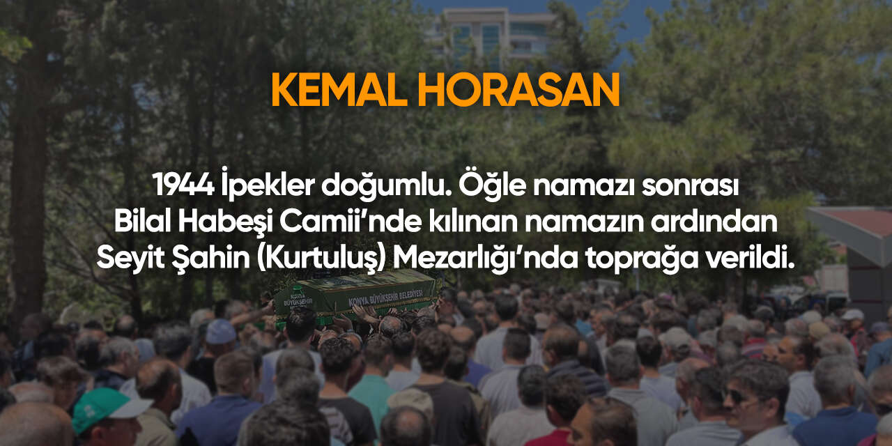 Konya'da bugün vefat edenler | 16 Ağustos 2026 7